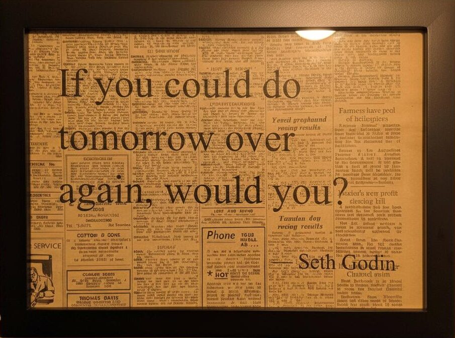 If You Could Do Tomorrow Over Again, Would You?